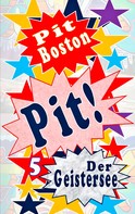Pit Boston: Pit! 
