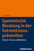 Vera Dittmar: Systemische Beratung in der Extremismusprävention 