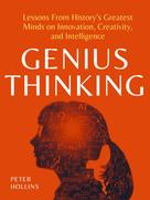 Peter Hollins: Genius Thinking 
