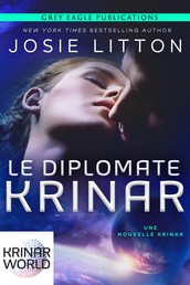 Le Diplomate Krinar - Un roman de l’univers Krinar
