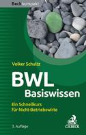 Volker Schultz: BWL Basiswissen ★★★★