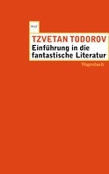 Tzvetan Todorov: Einführung in die fantastische Literatur ★★★★★