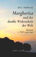 D.G. Ambronn: Margherita und der dunkle Widerschein der Welt 