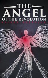 The Angel of the Revolution - Dystopian Sci-Fi Novel