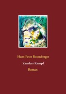 Hans-Peter Rosenberger: Zanders Kampf 
