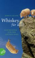 John B. Keane: Whiskey für alle ★★★★