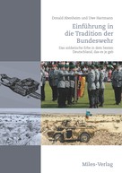 Donald Abenheim: Einführung in die Tradition der Bundeswehr 