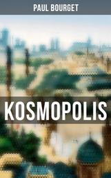 Kosmopolis - Ein Geschichte aus der Ewigen Stadt (Familiensaga)