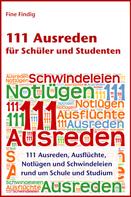 Fine Findig: 111 Ausreden für Schüler und Studenten ★★★★