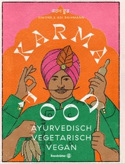 Karma Food - ayurvedisch - vegetarisch - vegan