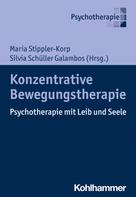 Maria Stippler-Korp: Konzentrative Bewegungstherapie 