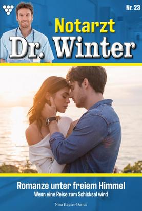 Notarzt Dr. Winter 23 – Arztroman