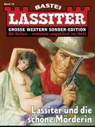 Jack Slade: Lassiter Sonder-Edition 18 