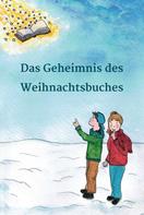 Geschichten von Lesefloh.de: Das Geheimnis des Weihnachtsbuches 
