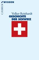 Volker Reinhardt: Geschichte der Schweiz ★★★★