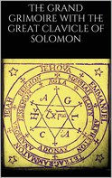 Unknown Unknown: The grand grimoire with the great clavicle of solomon 