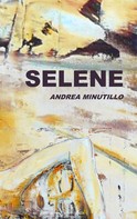 Andrea Minutillo: Selene ★★★★★