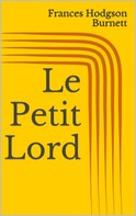 Frances Hodgson Burnett: Le Petit Lord ★★★★