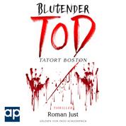 Blutender Tod - Tatort Boston - Thriller