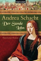 Andrea Schacht: Der Sünde Lohn ★★★★★