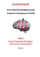 Jacques Roques: Psychoneurobiologie fondement et prolongement de l’EMDR 