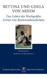 Das Leben der Hochgräfin Gritta von Rattenzuhausbeiuns - Märchenroman