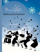 Vera Hewener: Weihnachtstheater 