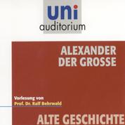Alexander der Große - Vorlesung
