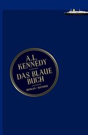 A.L. Kennedy: Das blaue Buch ★★