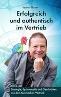 Herbert Dorrer: Erfolgreich und authentisch im Vertrieb 