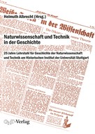 Dieter Hoffmann: Naturwissenschaft und Technik in der Geschichte 