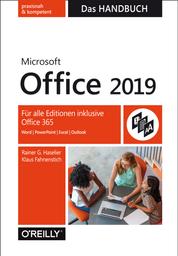 Microsoft Office 2019 – Das Handbuch - Für alle Editionen inklusive Office 365