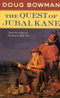 Doug Bowman: The Quest of Jubal Kane 
