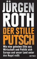 Jürgen Roth: Der stille Putsch ★★★★