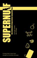 Johnboy Schneider: Supernulf 