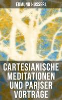 Edmund Husserl: Cartesianische Meditationen und Pariser Vorträge ★★★★★