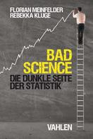 Florian Meinfelder: Bad Science ★★★★