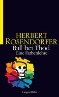 Herbert Rosendorfer: Ball bei Thod ★★★★