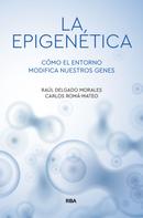 Carlos Romá-Mateo: La epigenética 