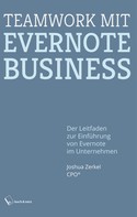 Joshua Zerkel: Teamwork mit Evernote Business ★★★