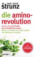 Ulrich Strunz: Die Amino-Revolution ★★★★