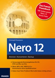 Nero 12 - Brennen • Konvertieren • Backup