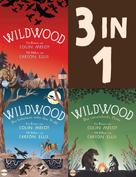Colin Meloy: Die Wildwood-Chroniken Band 1-3: Wildwood / Das Geheimnis unter dem Wald / Der verzauberte Prinz (3in1-Bundle) ★★★★★