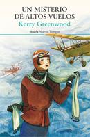 Kerry Greenwood: Un misterio de altos vuelos 