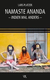 Namaste Ananda - Indien mal anders