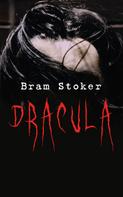 Bram Stoker: DRACULA 