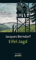 Jacques Berndorf: Eifel-Jagd ★★★★