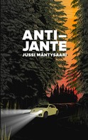 Jussi Mäntysaari: Anti-Jante 