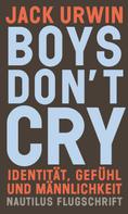 Jack Urwin: Boys don't cry ★★★★★
