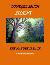 Silent - The nature is back